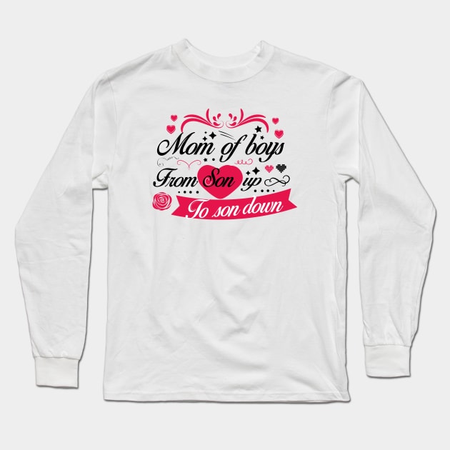 mom of boys from son up to son down mother of boys gift ideas for mothers day Long Sleeve T-Shirt by Mikaels0n